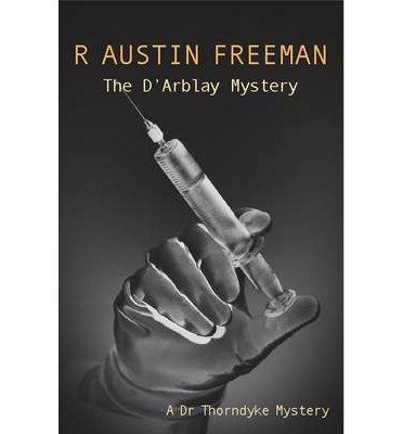 The D'Arblay Mystery (Dr. Thorndyke, 14)