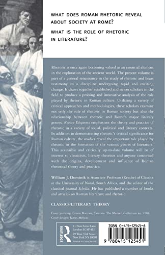 Roman Eloquence: Rhetoric in Society and Literature