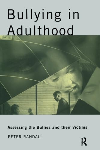 Bullying in Adulthood