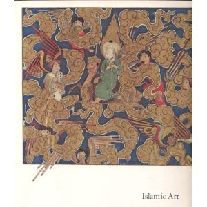 Islamic art: The Nasli M. Heeramaneck Collection, gift of Joan Palevsky