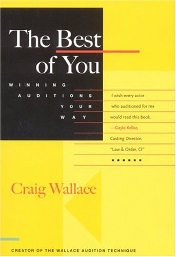 The Best of You--Winning Auditions Your Way