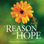 A Reason for Hope: Gaining Strength for Your Fight against Cancer