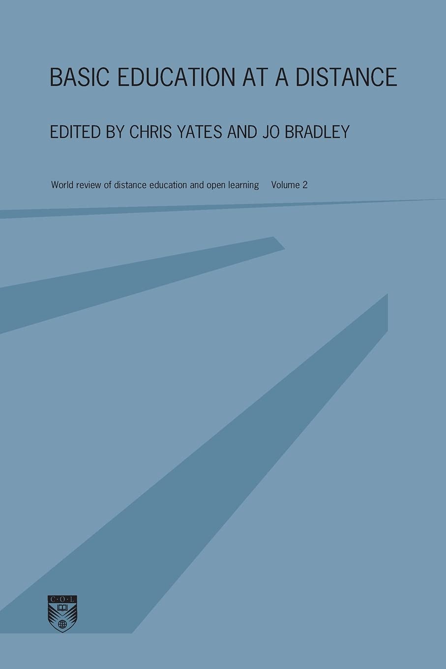 Basic Education at a Distance (World Review of Distance Education and Open Learning, V. 2)