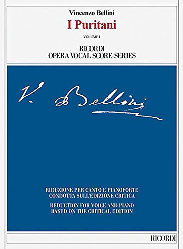 I Puritani: Ricordi Opera Vocal Score Series