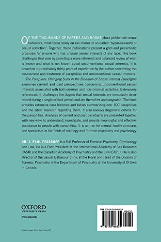 The Paraphilias: Changing Suits in the Evolution of Sexual Interest Paradigms