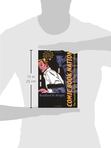 Comic Book Nation: The Transformation of Youth Culture in America