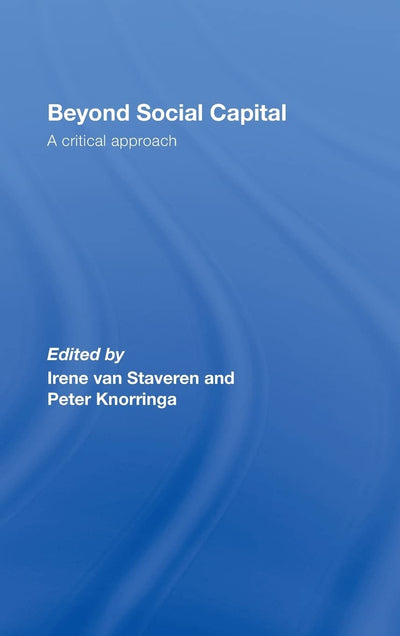 Beyond Social Capital: A critical approach