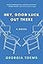 HEY, GOOD LUCK OUT THERE: A NOVEL