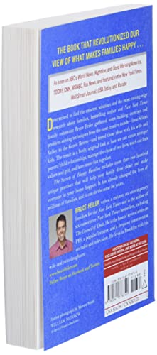 The Secrets of Happy Families: Improve Your Mornings, Tell Your Family History, Fight Smarter, Go Out and Play, and Much More