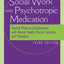 The Social Worker and Psychotropic Medication: Toward Effective Collaboration with Mental Health Clients, Families, and Providers (Psychopharmacology)