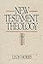 New Testament Theology