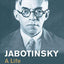 Jabotinsky: A Life (Jewish Lives)
