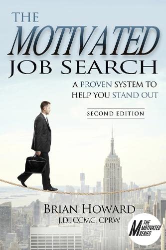 Motivated Job Search - Second Edition (The Motivated Series)
