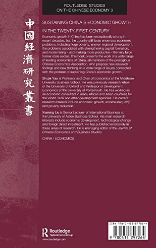 Sustaining China's Economic Growth in the Twenty-first Century (Routledge Studies on the Chinese Economy)