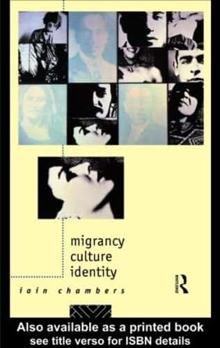 Migrancy, Culture, Identity (Comedia)