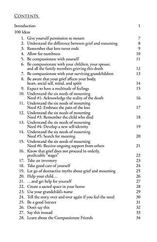 Healing a Grandparent's Grieving Heart: 100 Practical Ideas After Your Grandchild Dies (The 100 Ideas Series)