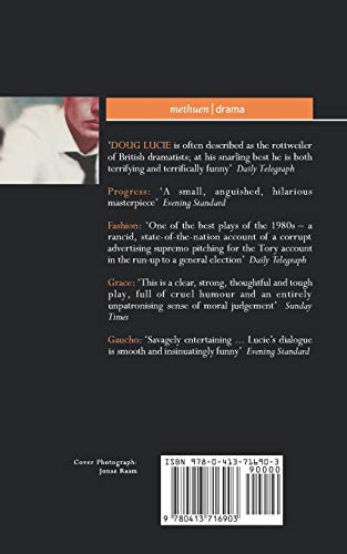 Lucie Plays: 1: Progress; Fashion; Grace; Gaucho (Contemporary Dramatists)