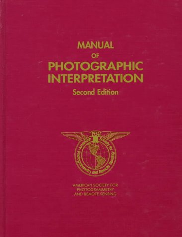 Manual of Photographic Interpretation