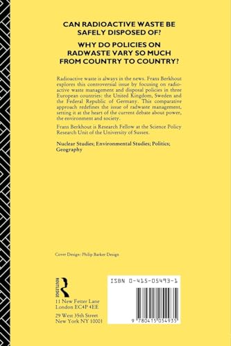 Radioactive Waste: Politics and Technology (The Natural Environment: Problems and Management)