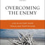 Overcoming the Enemy: Live in Victory Over Trials and Temptations (Charles F. Stanley Bible Study Series)