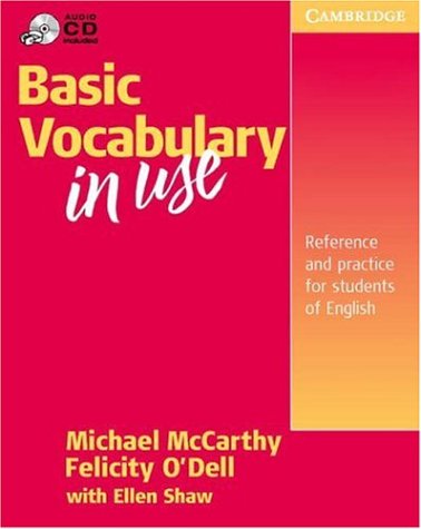 Basic Vocabulary in Use: Reference and Practice for Students of English (Book & CD)