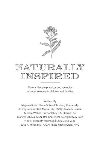Naturally Inspired: Natural Lifestyle Practices and Remedies to Boost Immunity in Children and Families