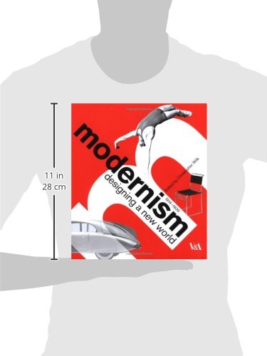 Modernism: Designing a New World