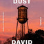 From the Dust: A Novel