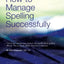 How to Manage Spelling Successfully