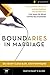 Boundaries in Marriage Participant's Guide