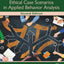 A Workbook of Ethical Case Scenarios in Applied Behavior Analysis