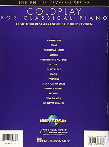 Coldplay for Classical Piano by Phillip Keveren  Piano Solo Sheet Music Songbook for Intermediate Players  The Phillip Keveren Series  Coldplay Music Book for Piano Enthusiasts