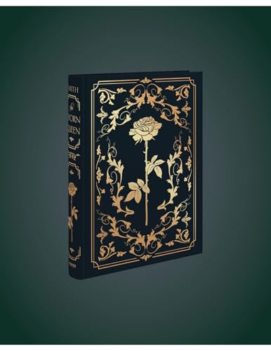 The Thorn Queen Deluxe Limited Edition: A Victorian-Inspired Young Adult Romantasy Sequel (The Rose Bargain, 2)