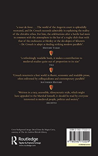 William Marshal: Knighthood, War and Chivalry, 1147-1219 by