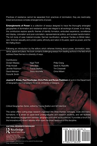 Entanglements of Power: Geographies of Domination/Resistance (Critical Geographies)