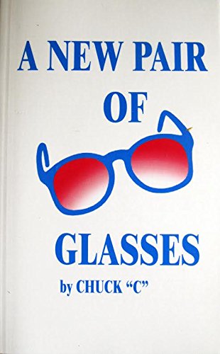 A New Pair of Glasses by Charles A. Chamberlain