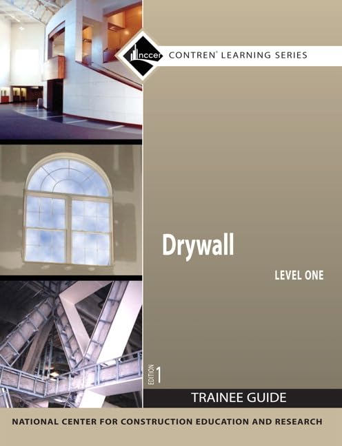 Drywall Trainee Guide, Level 1 (Contren Learning)