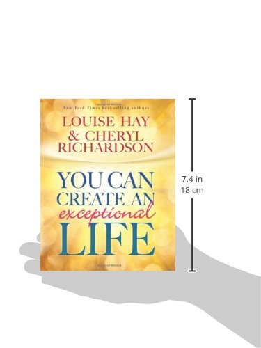 You Can Create An Exceptional Life