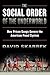 The Social Order of the Underworld: How Prison Gangs Govern the American Penal System