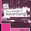 The Language of Advertising: Written Texts (Intertext) by Go
