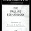 Pauline Eschatology