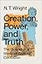 Creation, Power, and Truth: The Gospel in a World of Cultural Confusion