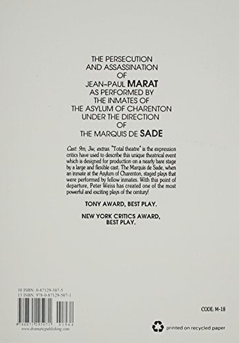 The Persecution and Assassination of Jean-Paul Marat As Performed by the Inmates of the Asylum of Charenton Under the Direction of the Marquis de Sade