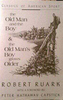 The Old Man and the Boy & The Old Man's Boy Grows Older - 2