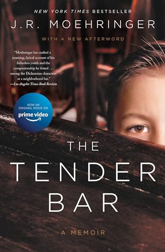 The Tender Bar: A Memoir