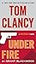 Tom Clancy Under Fire (A Jack Ryan Jr. Novel)