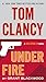 Tom Clancy Under Fire (A Jack Ryan Jr. Novel)
