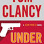 Tom Clancy Under Fire (A Jack Ryan Jr. Novel)