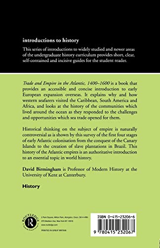 Trade and Empire in the Atlantic, 1400-1600 (Introductions to History)