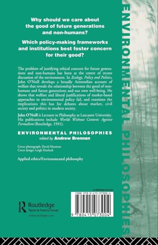 Ecology, Policy and Politics (Environmental Philosophies)